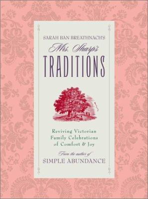 Sarah Ban Breathnach's Mrs. Sharp's Traditions:... 074321076X Book Cover