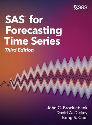 SAS for Forecasting Time Series, Third Edition 1635269008 Book Cover