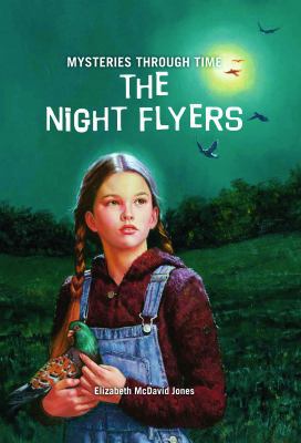 The Night Flyers 1607541971 Book Cover