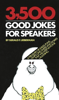 3,500 Good Jokes for Speakers: A Treasury of Jo... B0074H74MO Book Cover