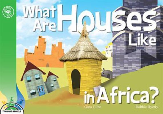 What Are Houses Like in Africa? (Power 50 - in ... 1615416706 Book Cover