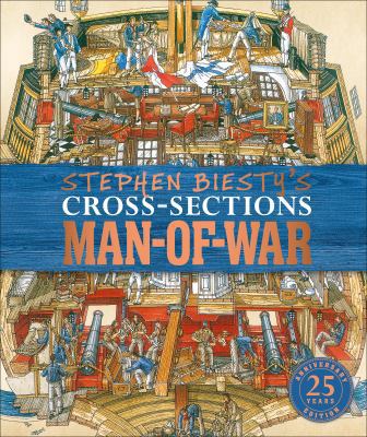 Stephen Biesty's Cross-Sections Man-of-War 0241379776 Book Cover