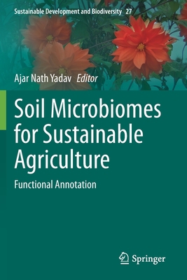 Soil Microbiomes for Sustainable Agriculture: F... 3030735095 Book Cover