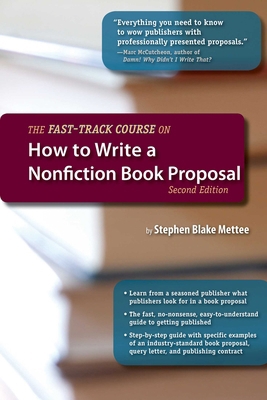 The Fast-Track Course on How to Write a Nonfict... 1610350502 Book Cover
