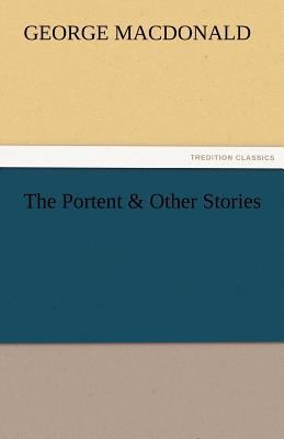 The Portent & Other Stories 3842466447 Book Cover