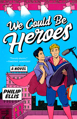 We Could Be Heroes 0593542495 Book Cover