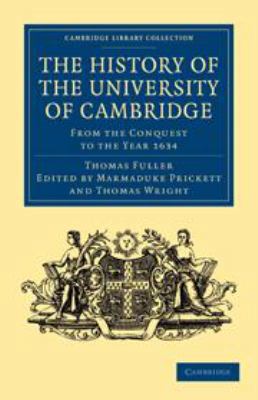 The History of the University of Cambridge: Fro... 0511694059 Book Cover