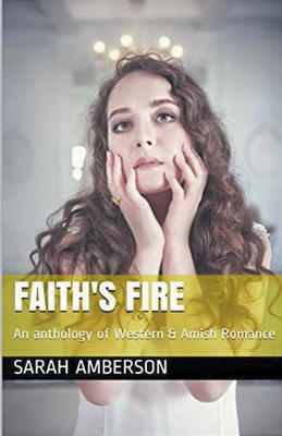 Faith's Fire B0BJXZFLB1 Book Cover