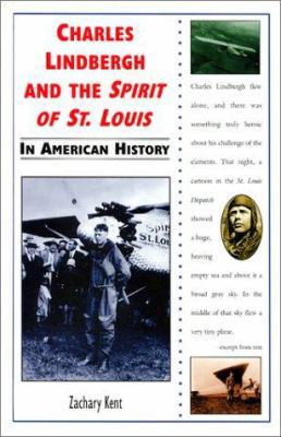 Charles Lindbergh and the Spirit of St. Louis i... 0766016838 Book Cover