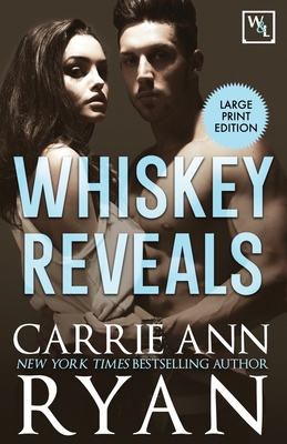Whiskey Reveals [Large Print] 1636950442 Book Cover