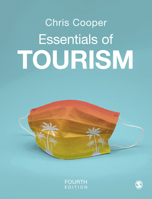 Essentials of Tourism 1529778581 Book Cover