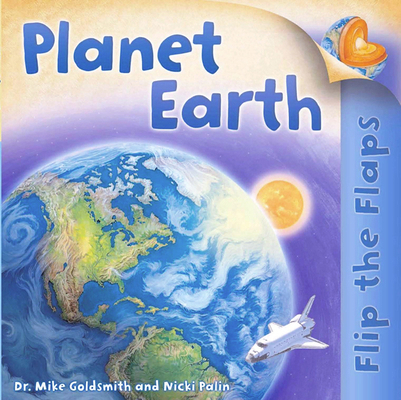 Flip The Flaps: Planet Earth 0753464411 Book Cover