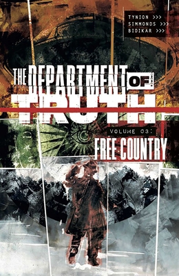 The Department of Truth Volume 3: Free Country 1534321195 Book Cover