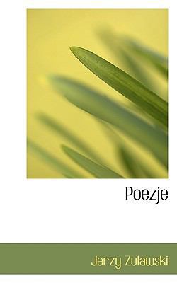 Poezje [Polish] 1117801195 Book Cover