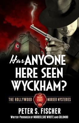 Has Anyone Here Seen Wyckham? 1523350423 Book Cover