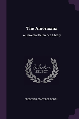 The Americana: A Universal Reference Library 1377590119 Book Cover
