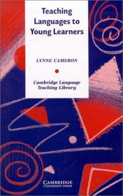 Teaching Languages to Young Learners (Cambridge... 0521773253 Book Cover