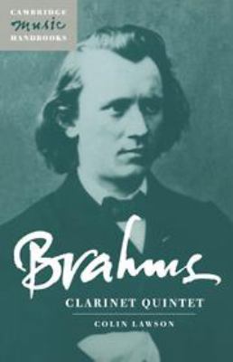 Brahms: Clarinet Quintet 1139166905 Book Cover