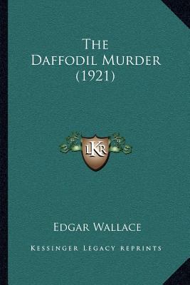 The Daffodil Murder (1921) 1167048660 Book Cover
