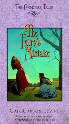 The Fairy's Mistake 0060280611 Book Cover