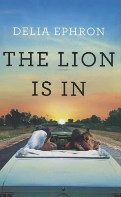 The Lion Is In (Thorndike Press Large Print Core) [Large Print] 1410450988 Book Cover