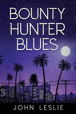 Bounty Hunter Blues 1723238007 Book Cover