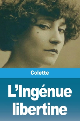 L'Ingénue libertine [French] 2379763348 Book Cover