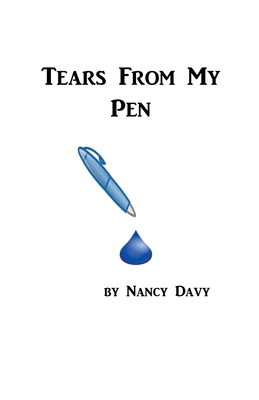 Tears From My Pen B09BF1HH17 Book Cover