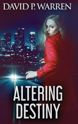 Altering Destiny [Large Print] B08PBXH13J Book Cover