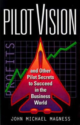 Pilot Vision 0944708501 Book Cover