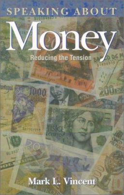 Speaking about Money: Reducing the Tension 0836191471 Book Cover