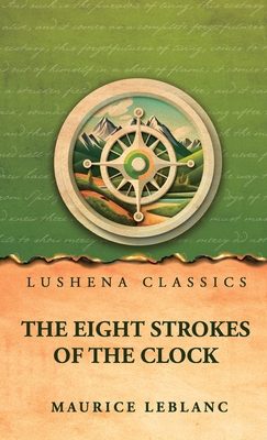 The Eight Strokes of the Clock B0H38D16R8 Book Cover