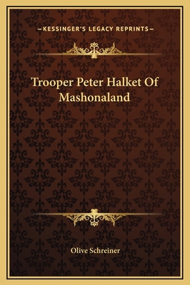 Trooper Peter Halket Of Mashonaland 1169214320 Book Cover