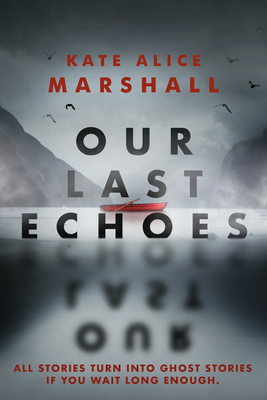 Our Last Echoes 0593113624 Book Cover