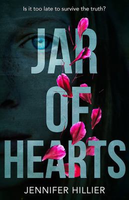 Jar of Hearts [Paperback] Jennifer Hillier 1786495147 Book Cover