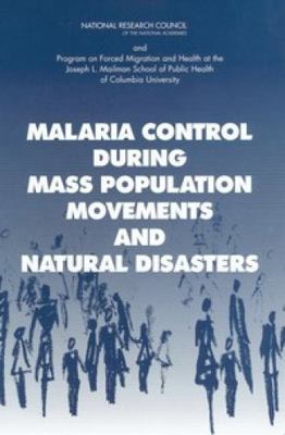 Malaria Control During Mass Population Movement... 0309086159 Book Cover