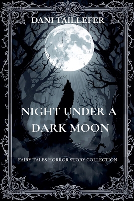 Night Under a Dark Moon B0HC2D15XZ Book Cover