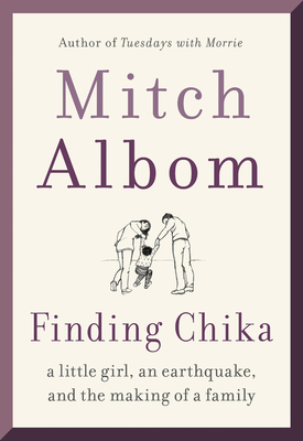 Finding Chika: A Little Girl, an Earthquake, an... 0062952390 Book Cover