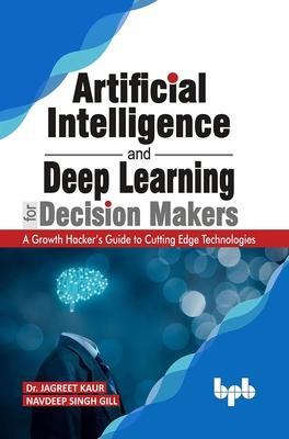 Artificial Intelligence and Deep Learning for D... 9389328683 Book Cover