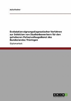 Evalutation eignungsdiagnostischer Verfahren zu... [German] 3640146417 Book Cover