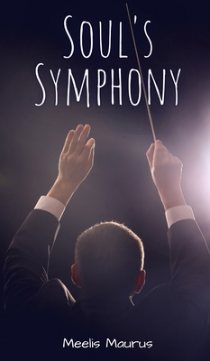 Soul's Symphony 9916397279 Book Cover