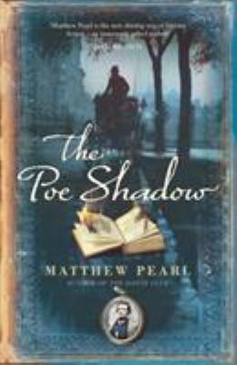 The Poe Shadow 0099478226 Book Cover