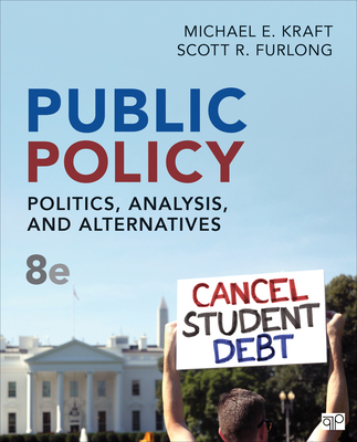 Public Policy: Politics, Analysis, and Alternat... 1071858394 Book Cover