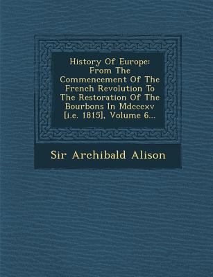 History Of Europe: From The Commencement Of The... 1249922275 Book Cover