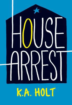 House Arrest 0545926505 Book Cover