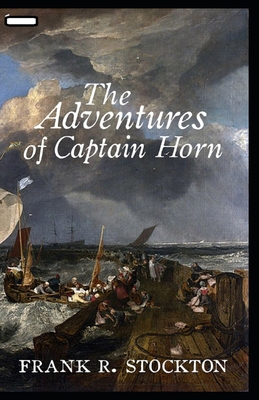 Paperback The Adventures of Captain Horn annotated Book