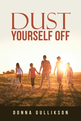 Dust Yourself Off 1728336791 Book Cover