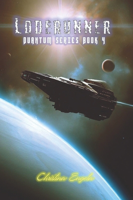 Loderunner: Quantum Book 4 B0B9VWFJ3Q Book Cover