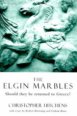 The Elgin Marbles: Should They Be Returned to G... 1859842208 Book Cover