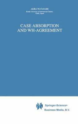 Case Absorption and Wh-Agreement 9048147441 Book Cover